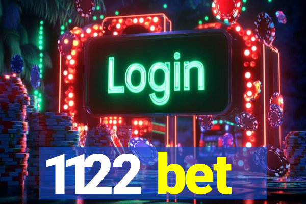 1122 bet